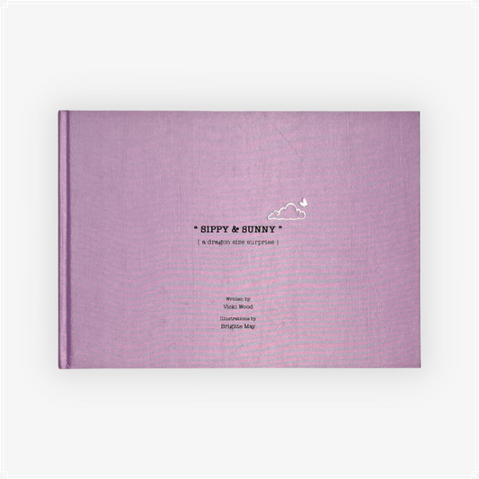 Book 4 A Sippy & Sunny - A Dragon Size Surprise