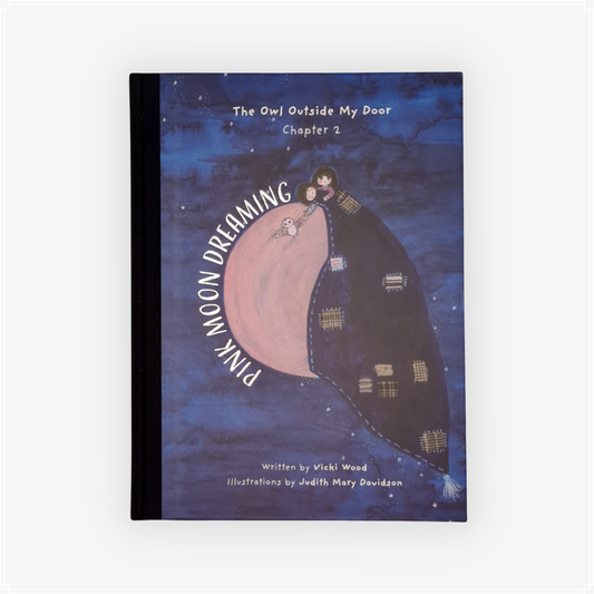 The Owl Outside My Door Chapter 2 - Pink Moon Dreaming